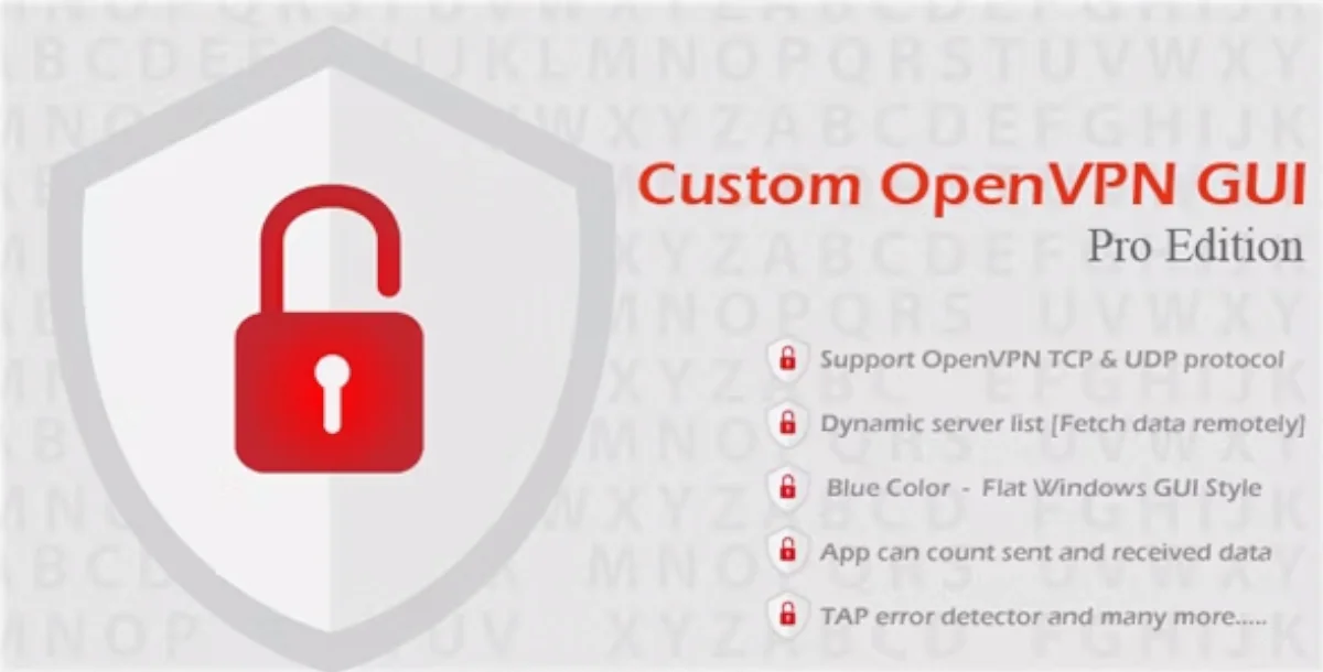 Custom OpenVPN GUI Pro Edition