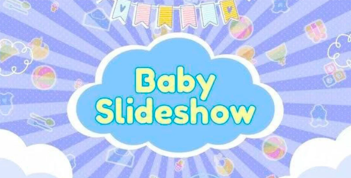 Baby Slideshow